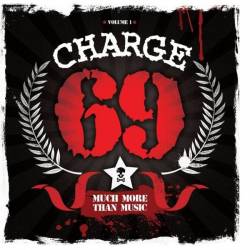 Charge 69 : Much More Than Music Music Vol. 1